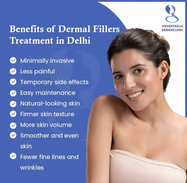 Benefits of Dermal Fillers Treatment in Delhi